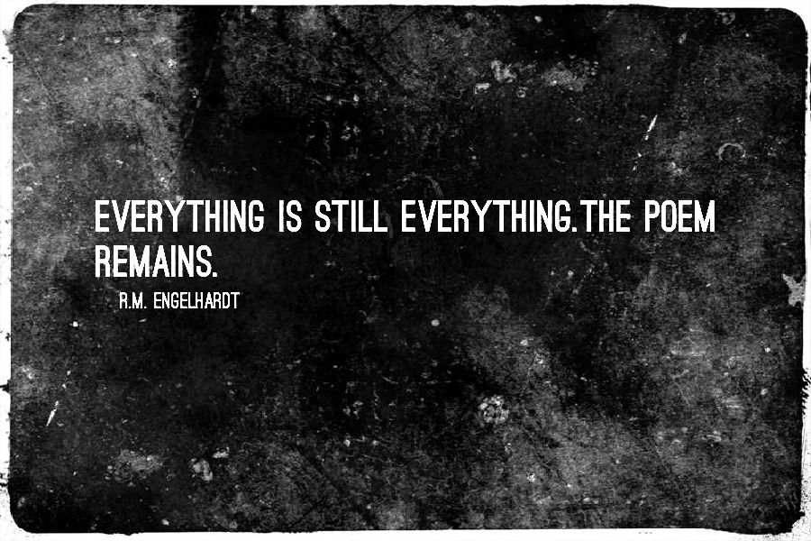 The Poem Remains