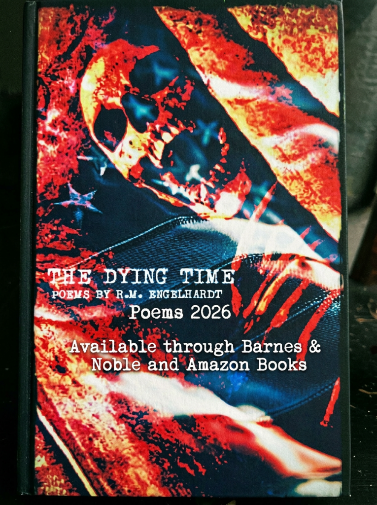 Book cover showing a red and black skeletal figure with title 'The Dying Time' and poet's name R.M. Engelhardt